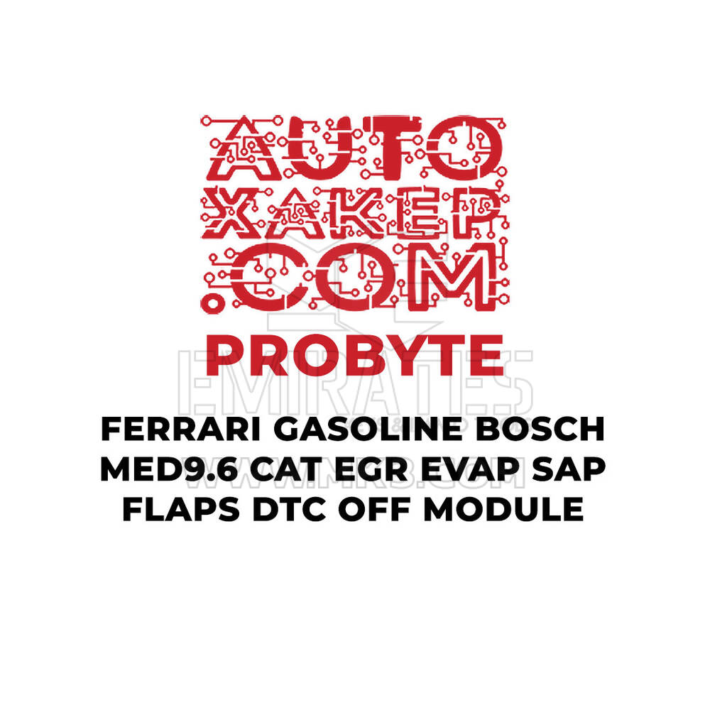 ProByte Ferrari Gasoline Bosch MED9.6 CAT EGR EVAP SAP FLAPS DTC OFF Module