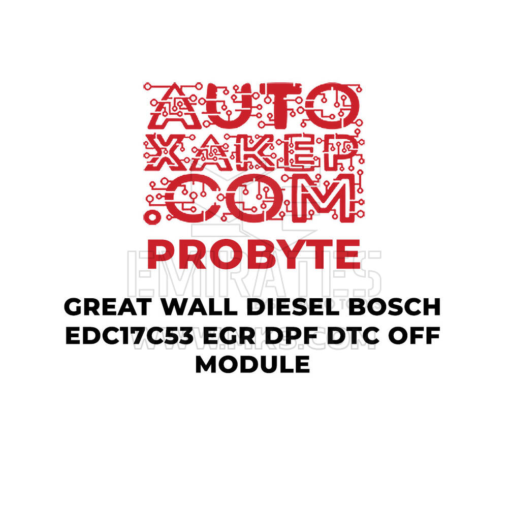 Module de désactivation du DPF EGR Bosch EDC17C53 de Great Wall Diesel ProByte