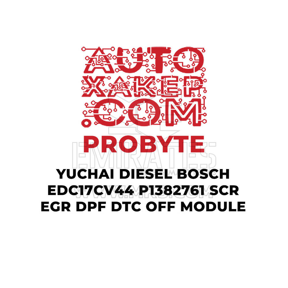 Module de désactivation du DPF SCR EGR DTC ProByte Yuchai Diesel Bosch EDC17CV44 P1382761
