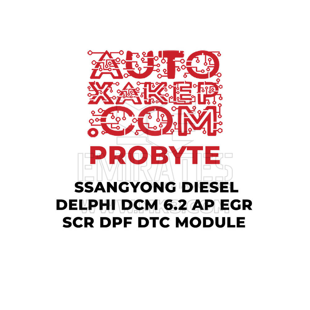 ProByte SsangYong Diesel Delphi DCM 6.2 AP EGR SCR DPF DTC Module