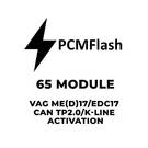 PCMflash - 65 Module VAG ME (D) 17 / EDC17 CAN TP2.0 / K-Line Activation