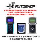 Programa Autoshop Smart Key Yamaha 2025 + Renovação de ECU/ECM Yamaha (sem Tmax) PARA SMARTFI 2 & SMARTTOOL 2 & SMARTTOOL ECO