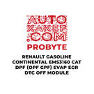 ProByte Renault Gasoline Continental EMS3160 CAT DPF (OPF GPF) EVAP EGR DTC OFF Module