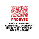 ProByte Renault Gasoline Continental EMS3141 CAT DPF (OPF GPF) EVAP EGR DTC OFF Module