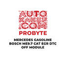 ProByte Mercedes Gasoline Bosch ME9.7 CAT EGR DTC OFF Module
