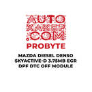 ProByte Mazda Diesel Denso SKYACTIVE-D 3.75MB EGR DPF DTC OFF Module