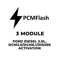 PCMflash - 3 Module Ford Diesel 2.0L, DCM3.5/DCM6.1/SID206 Activation