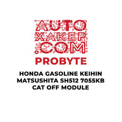 ProByte Honda Gasoline KEIHIN Matsushita SH7055 512KB CAT OFF Module