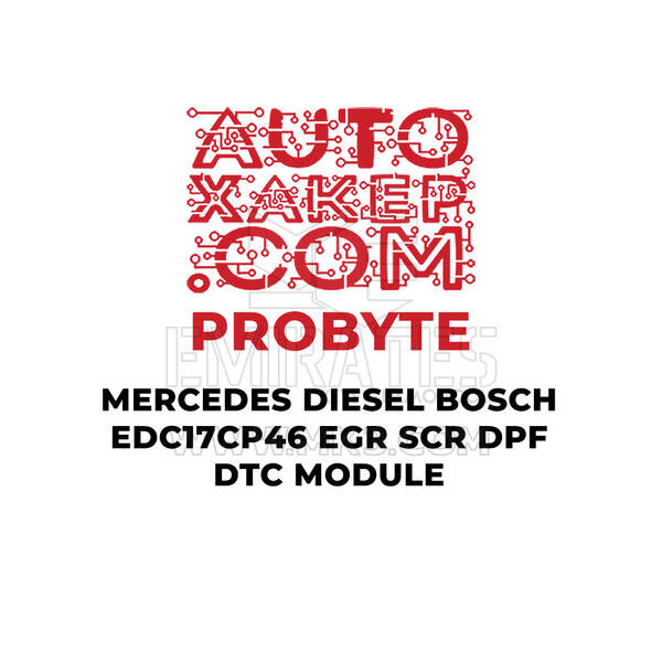 ProByte Mercedes Diesel Bosch EDC17CP46 EGR SCR DPF DTC Module